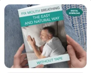 BONUS #2 Fix Mouth Breathing - Without Tape
