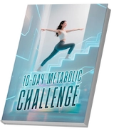 10-Day Metabolic Challenge