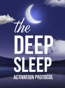 The Deep Sleep Activation Protocol
